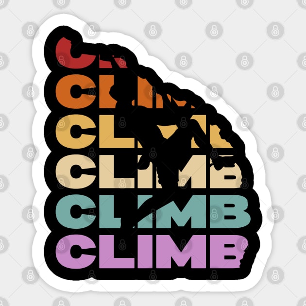 Climb - Retro Vintage Pastel Typography - Rock Climbers Sticker by TuncGK